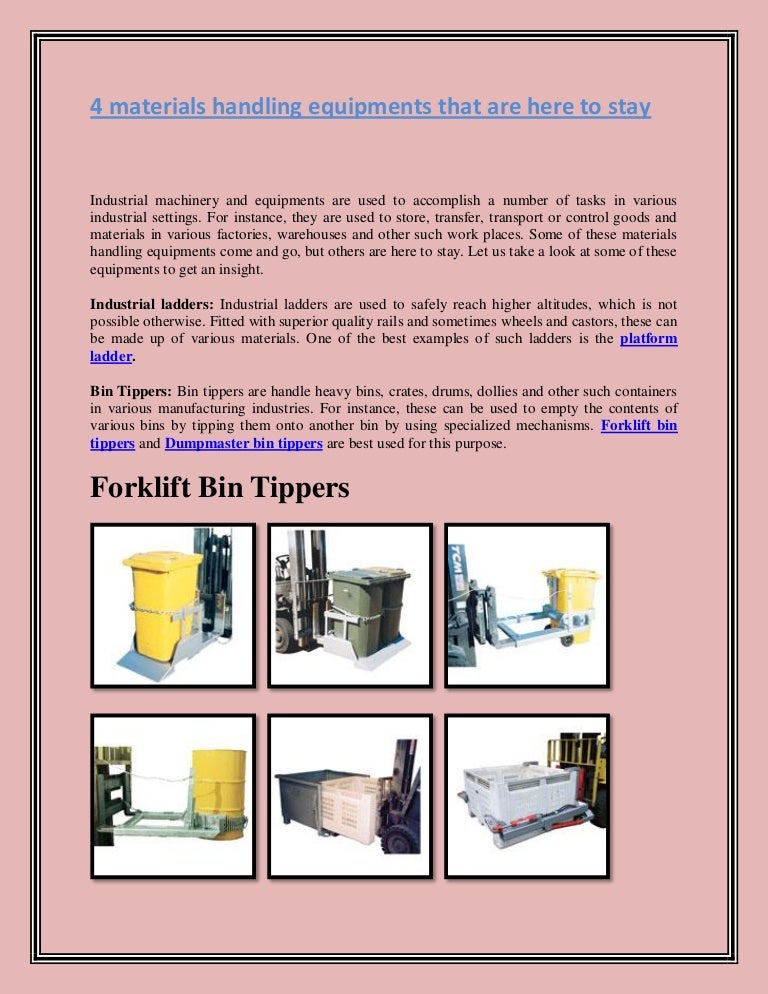 4 materials handling equipments that are here to stay