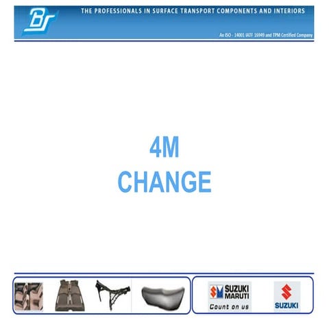 4M Change management - key requirement in automobile