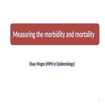 4 Measures of morbidity and  mortality_Revised.pptx