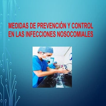 (4) MEDIDAS DE PREVENCION Y CONTROL EN LAS INFECCIONES.pptx