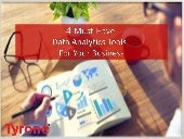 4 Must Have Data Analytics Tools