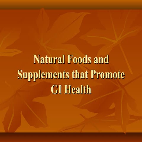 #4  natural foods and supplement for gi health