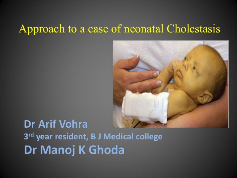 4 neonatal cholestasis