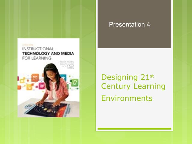 4 nur642designingcentury learningenvironments pp4