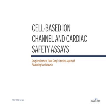 Cell-Based Ion Channel and Cardiac Safety Assays