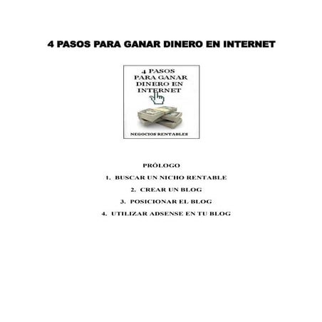 4 pasos para ganar dinero en internet