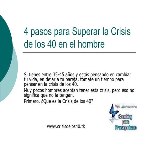 4 pasos para superar la crisis de los 40 | PPT