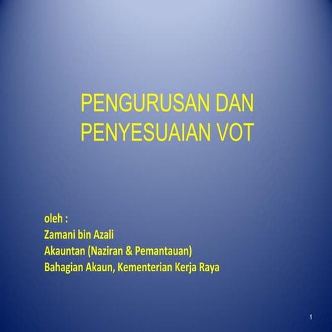 Pengurusan & Penyesuaian Vot