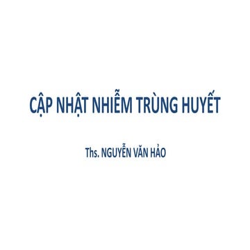 CẬP NHẬT NHIỄM KHUẨN HUYẾT