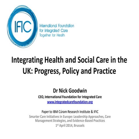 Nick Goodwin, International Foundation for Integrated Care