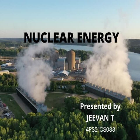 Nuclear Power Presentation | PPTX