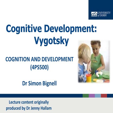 Cognition & Development: Vygotsky