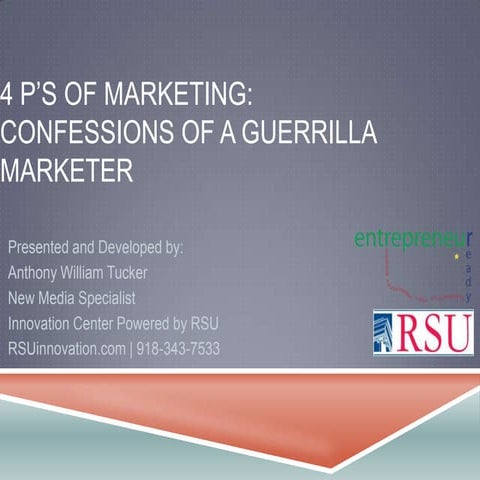 4 P's of Marketing: Confessions of a Guerrilla Marketer
