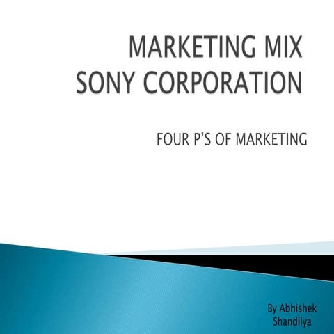 4 ps sony marketing mix abhi