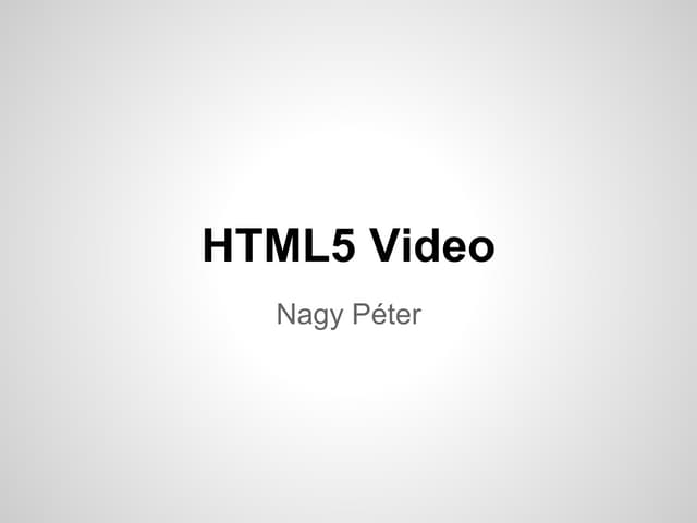 HTML5 Video