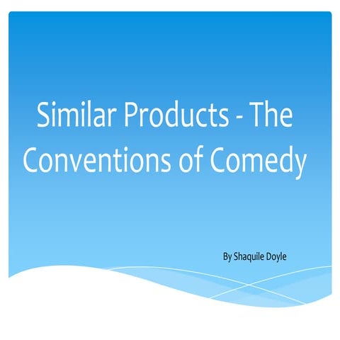Conventions of Comedy