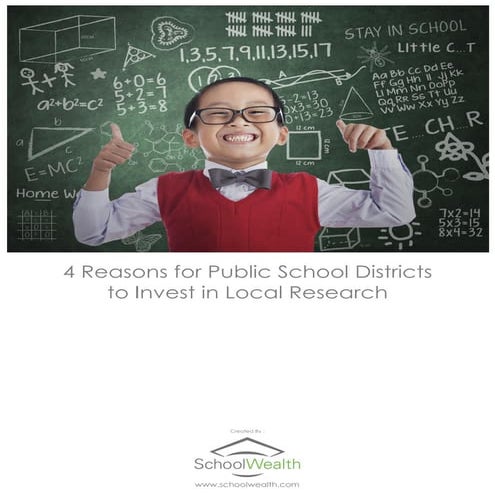 4 Reasons for Public School Districts to Invest in Local Research - SchoolWea...