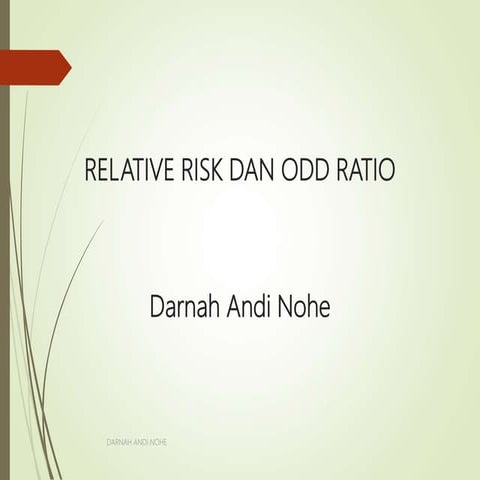 [4]relative risk dan odds rasio tabel kontingensi 2x2 1