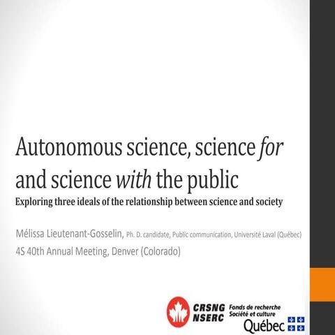 Autonomous science, science for and science with the public