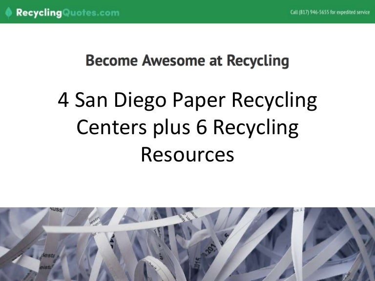 4 San Diego paper recycling centers