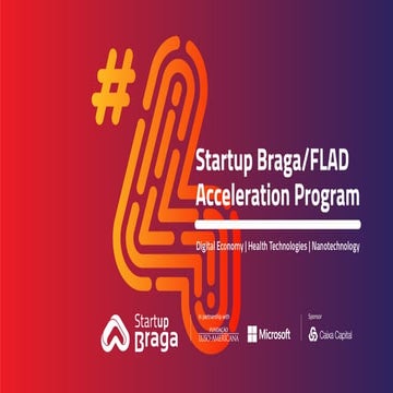 #4 Startup Braga / FLAD Acceleration Program
