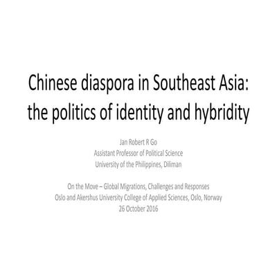On the Move Migrations Seminar - Chinese Diaspora in Southeast Asia ...
