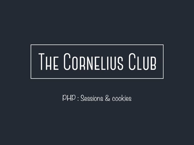 PHP #4 : sessions & cookies