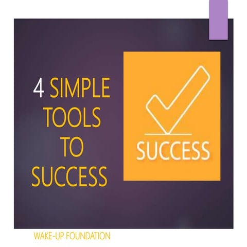 4 simple tools to success