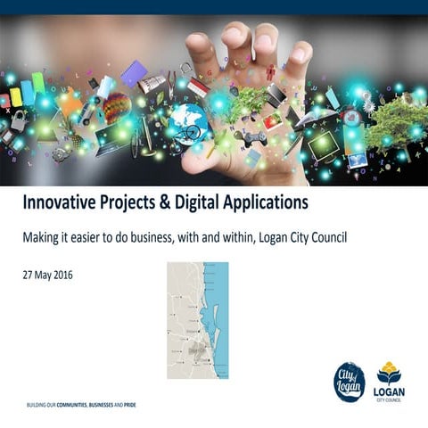 Partners in Technology (PiT) - Logan City Council, Innovative Projects and Di...