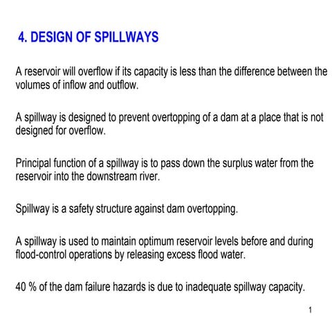 4 spillways