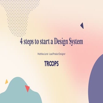 4 Steps to Start a Design System 