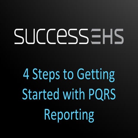 4 Steps to Getting Started with PQRS