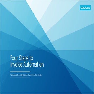 4 steps to Invoice Automation Basware