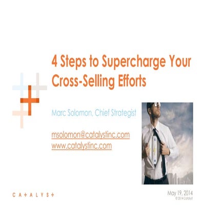 4 steps to supercharge your cross selling efforts