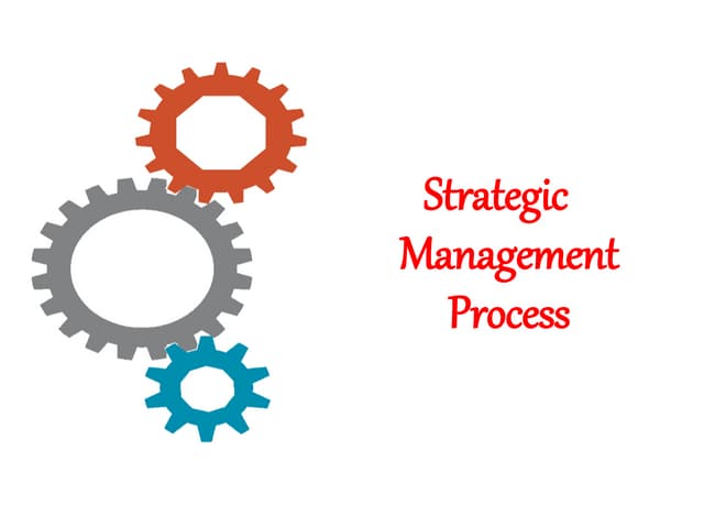 4 strategic management process