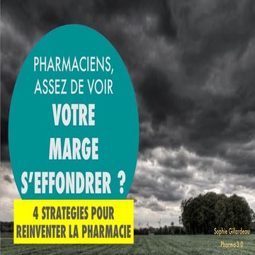 4 stratégies pour réinventer la pharmacie