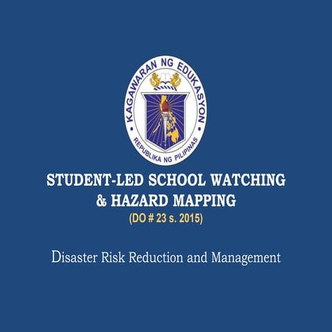 4_student-led_school_watching_and_hazard_mapping.pptx