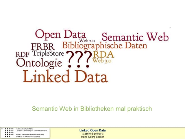 Semantic Web in Bibliotheken mal praktisch