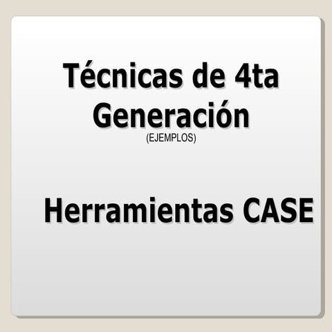 4ta Generacion