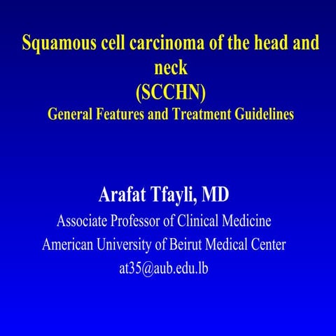 A. Tfayli - Head and neck - Guidelines and clinical case presentation (2-3 ca...