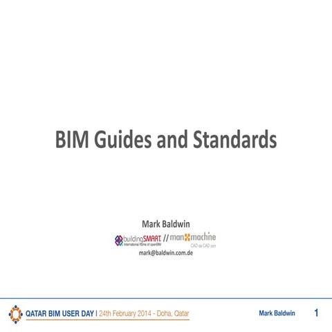 4th Qatar BIM User Day, BIM Guides and Standards