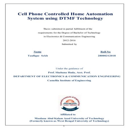 Cell Phone Controlled Home Automation System using DTMF Technology