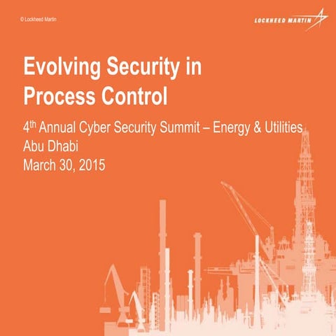 Evolving Security in Process Control