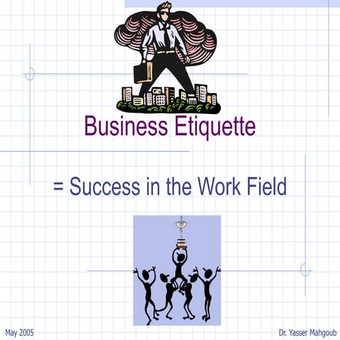 Architectural Professional Practice - The Business Etiquette