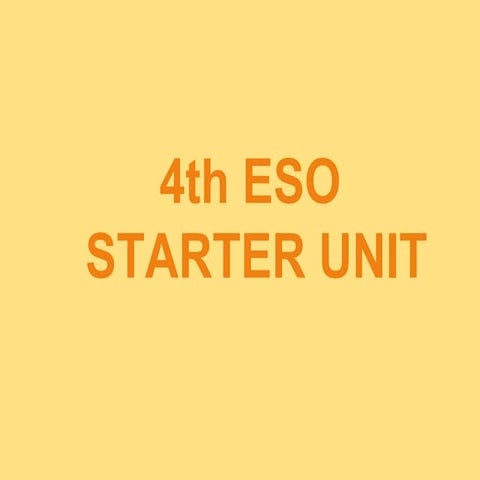 4th eso   starter unit