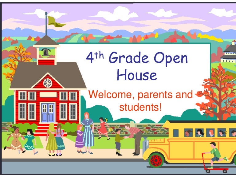 4th grade open house