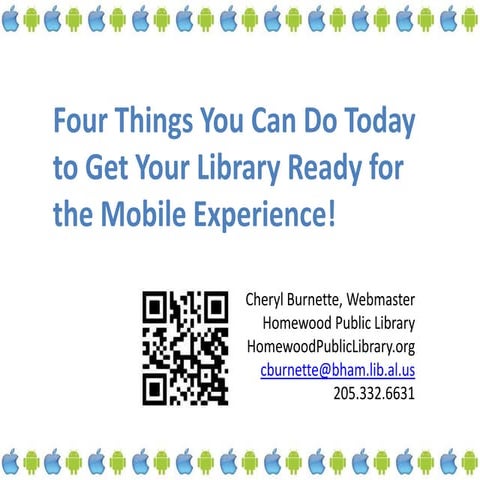 Four Things You Can Do Today to Get Your Library Ready for the Mobile Experi...