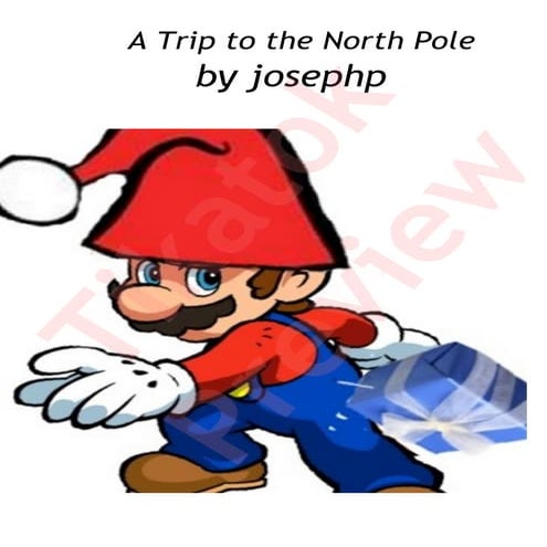 4th joseph p a trip to the north pole