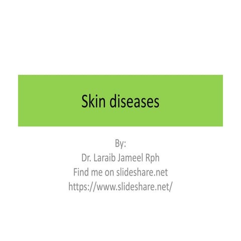 Skin Diseases