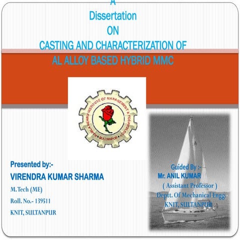 EXPERIMENT WITH ALUMINIUM AND REINFORCEMENT